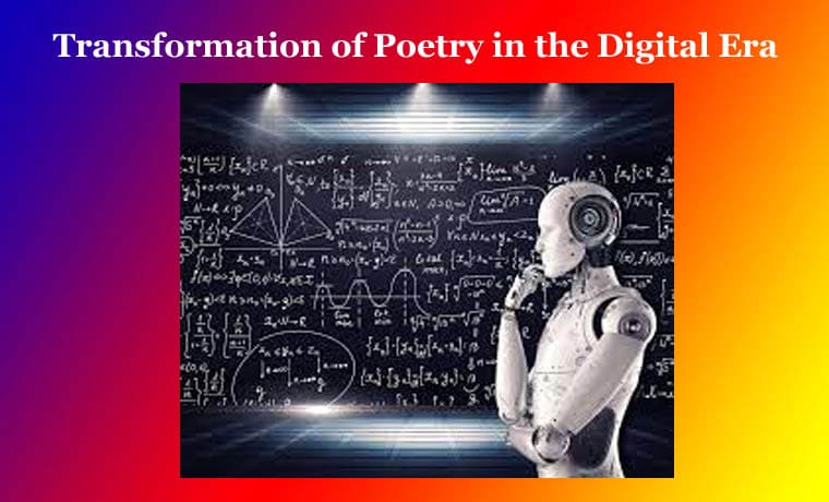 Transformation of Poetry in the Digital Era